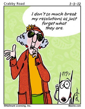 Maxine on New Year's Resolutions