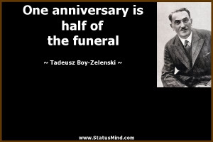 Anniversary Quotes Funeral ~ Clever Quotes - Page 40 - StatusMind.com