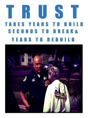 police motivation poster featuring police officers and a trust quote