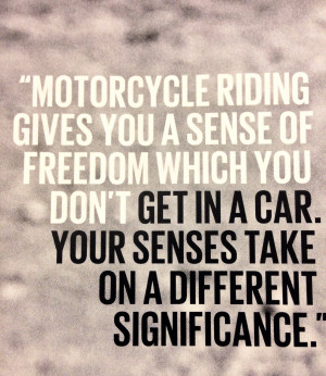 Motorcycle Quotes Best Meaning Saying Inspiring