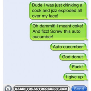 Damn you auto cucumber! Haha