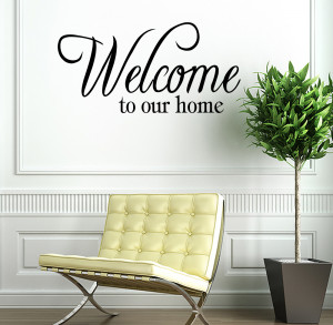 WELCOME-TO-OUR-HOME-Vinyl-Decal-Wall-Quote-Quotes-Home-Decor-Lettering ...