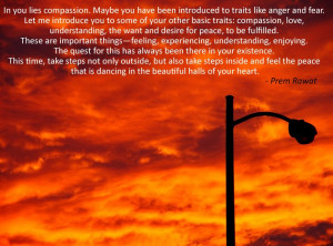 In you lies compassion. Maybe you have been introduced to traits like ...