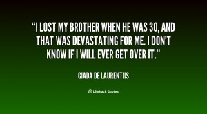 Lost My Brother Quotes
