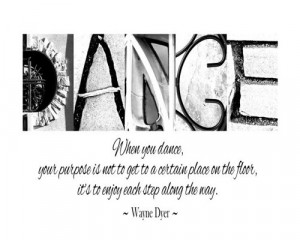 ... , Dance Quotes, Dance Teacher Appreciation Gift - Alphabet Letter Art