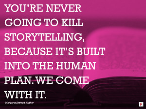 People naturally understand and respond to effective storytelling ...
