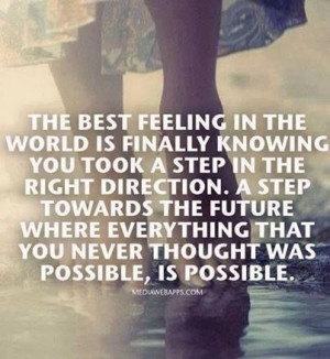 The Best Feeling In The World - #Quotes