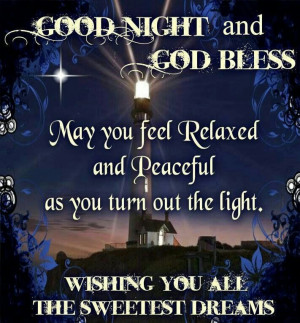 Good Night and God Bless
