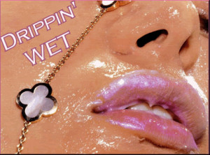 Sexy Drippin Wet Tag Code: