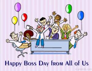 Happy Boss Day From All Of Us
