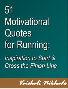 book of motivational running quotes... A supervisor at work has ...