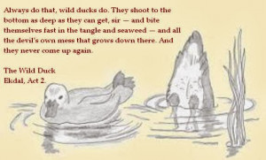 The Wild Duck: Quotations