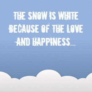 winter # love # snow # happy # happiness # quotes # quote # cute ...