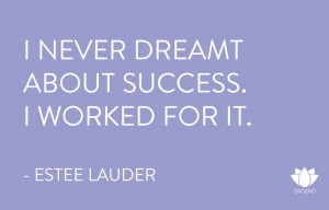 Estee Lauder on Success
