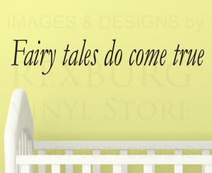 ... -Sticker-Quote-Vinyl-Art-Fairy-Tales-Come-True-Baby-Girl-s-Room.jpg