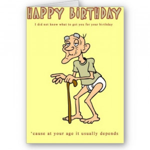 funny old age birthday wish