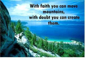 With Faith You Can Move Mountains