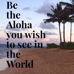 Hawaii Quotes and Sayings