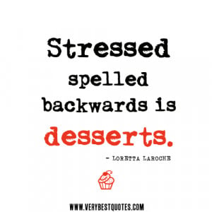collection of funny quotes funny quotes about work stress the reward ...