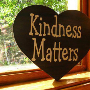 Poster> Kindness matters! #quote #taolife