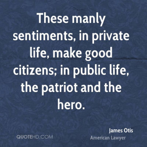 James Otis Quotes