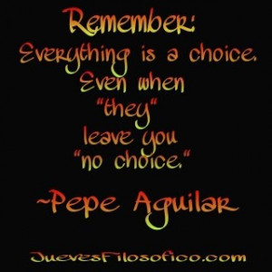 Quote by Pepe Aguilar
