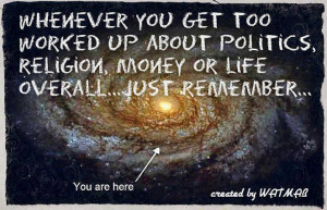 you are here in God's vast universe