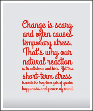 change is scary # quotes # inspiration