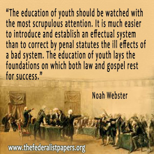 Noah Webster, The Education of Youth - 