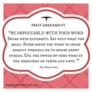 ... Quotes, 1St Agreements, Positive Affirmations, The Four Agreements