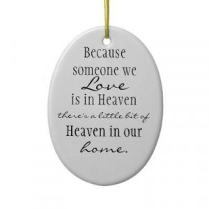 Quotes for loved ones in heaven at christmas