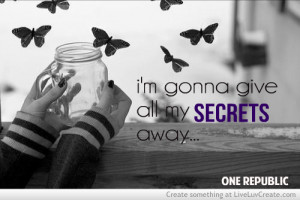cute, music, pretty, quote, quotes, secrets by one republic, song