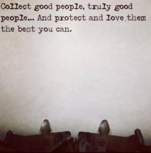 Collect good people... @Carly Nye , @Ashley Beltz , @Genna Troup
