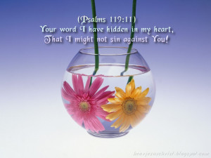 Psalm 119:11 Scripture With Flowers Christian Wallpaper background ...