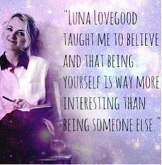 ... description of u is she is so weird luna quotes luna lovegood quotes