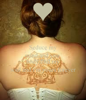 seduce-my-mind-and-you-can-have-my-body-find-my-soul-and-i-m-yours ...