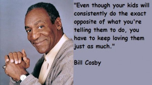 bill+cosby+quotes | Bill Cosby Quotes