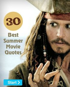 30 Greatest Summer Movie Quotes of All Time #Quotes #MovieQuotes