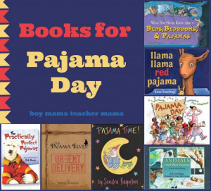 Boy Mama Teacher Mama Books for Pajama DayPajamas, Book Mama, Mama ...