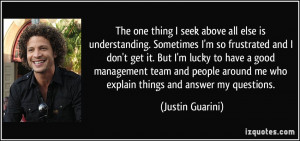 ... -sometimes-i-m-so-frustrated-and-i-don-t-get-justin-guarini-76493.jpg
