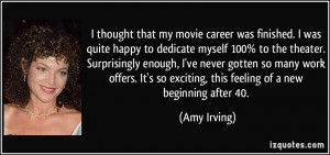 More Amy Irving quotes