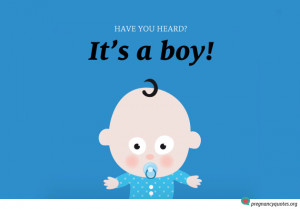 have you heard - it's a boy