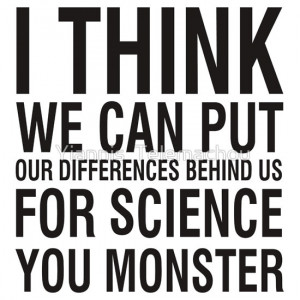 TShirtGifter presents: Portal 2 Quote