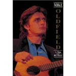 Mike Oldfield: A Man and His Music book cover