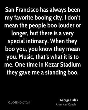 has always been my favorite booing city. I don't mean the people boo ...