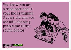deadbeat dad quotes sayings deadbeat dad jokes dead beat dad if your ...