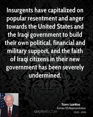 Insurgents have capitalized on popular resentment and anger towards ...