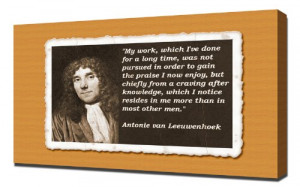 Antonie van Leeuwenhoek Quotes 3 Canvas Art Print