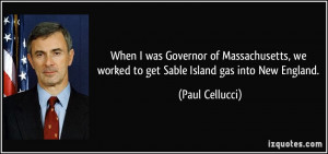 More Paul Cellucci Quotes