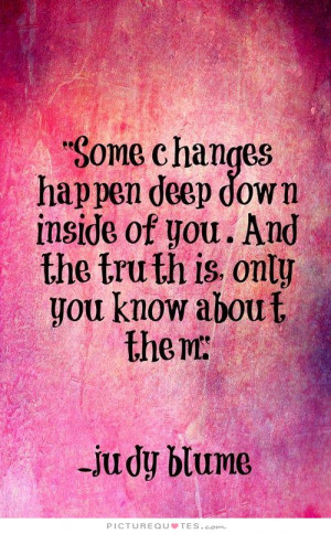 Change Quotes Deep Quotes Judy Blume Quotes